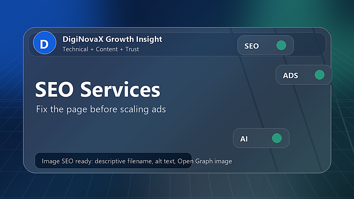 SEO Services blog cover image showing DigiNovaX technical content and trust improvements before ads